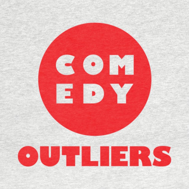 Comedy Outliers - Red by ComedyOutliers